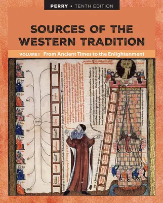 Quellen der westlichen Tradition, Band I: Vom Altertum bis zur Aufklärung - Sources of the Western Tradition Volume I: From Ancient Times to the Enlightenment