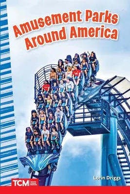 Vergnügungsparks in ganz Amerika - Amusement Parks Around America