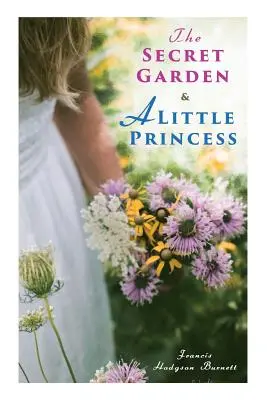 Der geheime Garten & Eine kleine Prinzessin - The Secret Garden & A Little Princess
