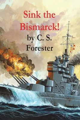 Versenken Sie die Bismarck! - Sink the Bismarck!