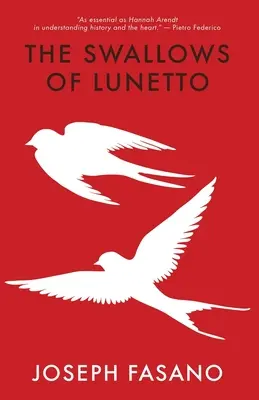 Die Schwalben von Lunetto - The Swallows of Lunetto