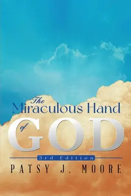 Die wundersame Hand Gottes - The Miraculous Hand of God