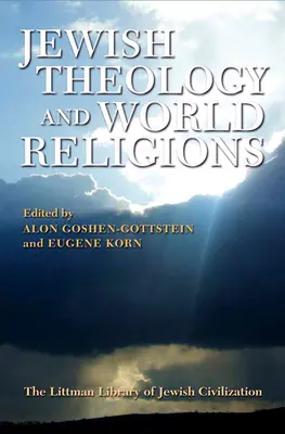 Jüdische Theologie und Weltreligionen - Jewish Theology and World Religions