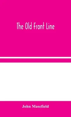 Die alte Frontlinie - The Old Front Line