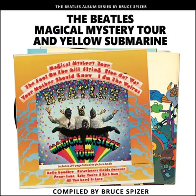 Die Magical Mystery Tour und Yellow Submarine - The Magical Mystery Tour and Yellow Submarine