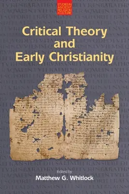 Kritische Theorie und frühes Christentum - Critical Theory and Early Christianity