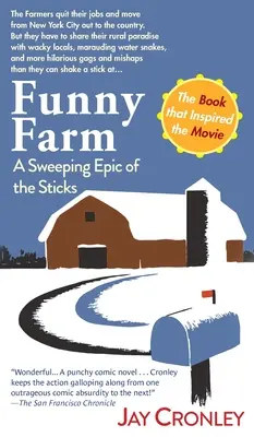 Die Klapsmühle: Ein mitreißendes Epos der Stöcke - Funny Farm: A Sweeping Epic of the Sticks