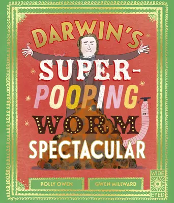 Darwins Super-Pooping-Wurm-Spektakel - Darwin's Super-Pooping Worm Spectacular