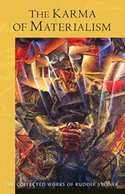 Das Karma des Materialismus: Aspekte der menschlichen Evolution (Cw 176) - The Karma of Materialism: Aspects of Human Evolution (Cw 176)