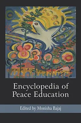 Enzyklopädie der Friedenserziehung - Encyclopedia of Peace Education
