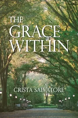 Die Gnade im Innern - The Grace Within