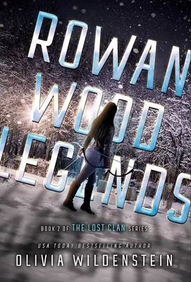 Rowan-Wald-Legenden - Rowan Wood Legends