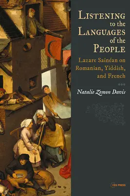 Den Sprachen des Volkes zuhören: Lazare Sainan über Rumänisch, Jiddisch und Französisch - Listening to the Languages of the People: Lazare Sainan on Romanian, Yiddish, and French