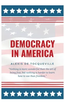 Demokratie in Amerika - Democracy In America