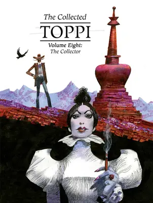 Die gesammelten Toppi Bd.8: Der Sammler - The Collected Toppi Vol.8: The Collector