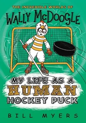 Mein Leben als menschlicher Hockey-Puck - My Life as a Human Hockey Puck