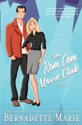 Der Rom Com Movie Club - Buch Eins - The Rom Com Movie Club - Book One
