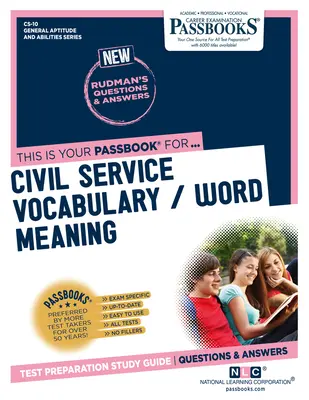 Wortschatz für den öffentlichen Dienst / Wortbedeutung (CS-10): Studienführer für Sparbücher - Civil Service Vocabulary / Word Meaning (CS-10): Passbooks Study Guide