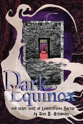 Dark Equinox und andere Geschichten des Lovecraft'schen Horrors - Dark Equinox and Other Tales of Lovecraftian Horror