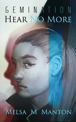 Höre nicht mehr: Ein futuristischer Spionagethriller - Hear No More: A Futuristic Espionage Thriller