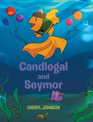 Candlegal und Seymor - Candlegal and Seymor