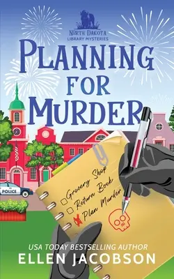 Planung eines Mordes: Ein North Dakota Bibliothekskrimi Vorgeschichte - Planning for Murder: A North Dakota Library Mystery Prequel