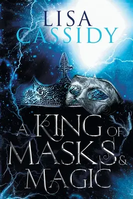 Ein König der Masken und der Magie - A King of Masks and Magic