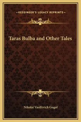 Taras Bulba und andere Erzählungen - Taras Bulba and Other Tales