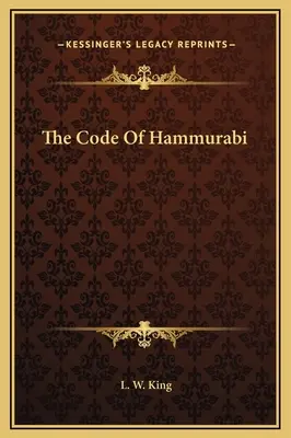 Der Kodex von Hammurabi - The Code Of Hammurabi