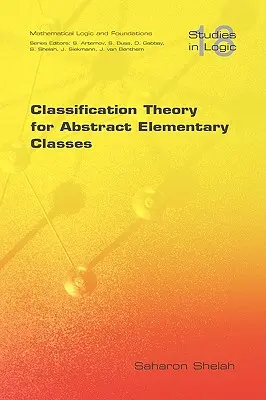 Klassifikationstheorie für abstrakte Elementarklassen - Classification Theory for Abstract Elementary Classes