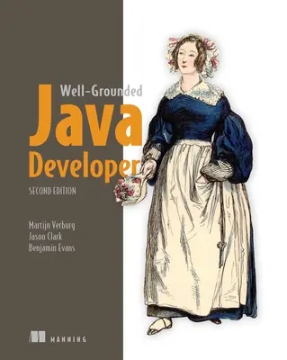 Der erfahrene Java-Entwickler, Zweite Auflage - The Well-Grounded Java Developer, Second Edition