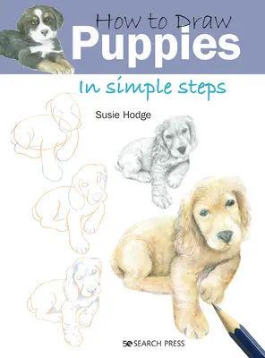 Wie man Welpen in einfachen Schritten zeichnet - How to Draw Puppies in Simple Steps