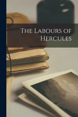Die Mühen des Herkules - The Labours of Hercules