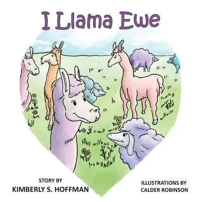 Ich Llama Ewe - I Llama Ewe