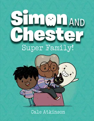 Super Familie! (Simon und Chester Buch #3) - Super Family! (Simon and Chester Book #3)