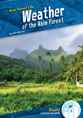 Wetter des Regenwaldes - Weather of the Rain Forest
