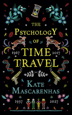 Die Psychologie der Zeitreise - The Psychology of Time Travel