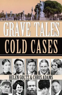 Grave Tales: Cold Cases - Grave Tales: cold Cases