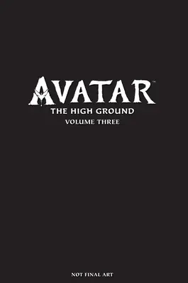 Avatar: Der hohe Grund Band 3 - Avatar: The High Ground Volume 3