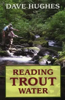 Forellengewässer lesen - Reading Trout Water