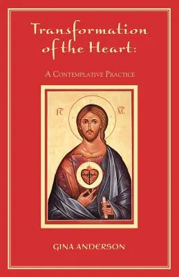 Transformation des Herzens: Eine kontemplative Praxis - Transformation of the Heart: A Contemplative Practice