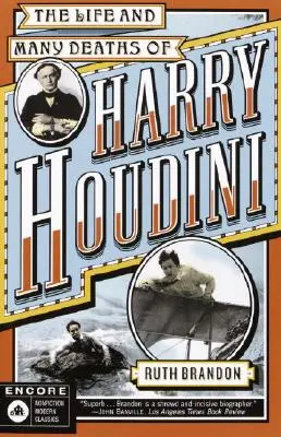 Das Leben und die vielen Tode von Harry Houdini - The Life and Many Deaths of Harry Houdini