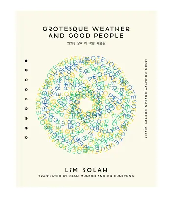 Groteskes Wetter und gute Menschen - Grotesque Weather and Good People