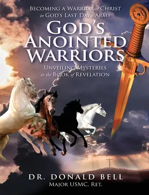 Gottes gesalbte Krieger - God's Anointed Warriors