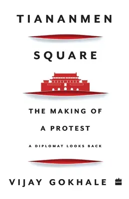 Platz des Himmlischen Friedens: Die Entstehung eines Protests - Tiananmen Square: The Making of a Protest