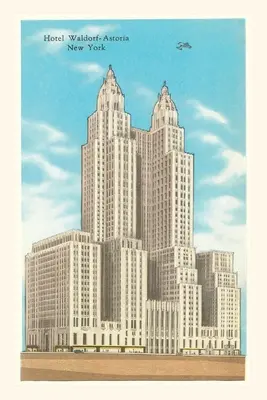 Weinleseblatt Hotel Waldorf-Astoria, New York City - Vintage Journal Hotel Waldorf-Astoria, New York City