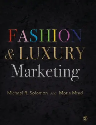 Mode- und Luxusmarketing - Fashion & Luxury Marketing