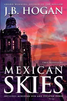 Mexikanischer Himmel - Mexican Skies