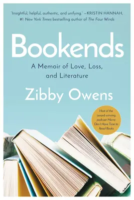 Buchstützen: Eine Erinnerung an Liebe, Verlust und Literatur - Bookends: A Memoir of Love, Loss, and Literature