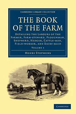 Das Buch vom Bauernhof - Band 1 - The Book of the Farm - Volume 1